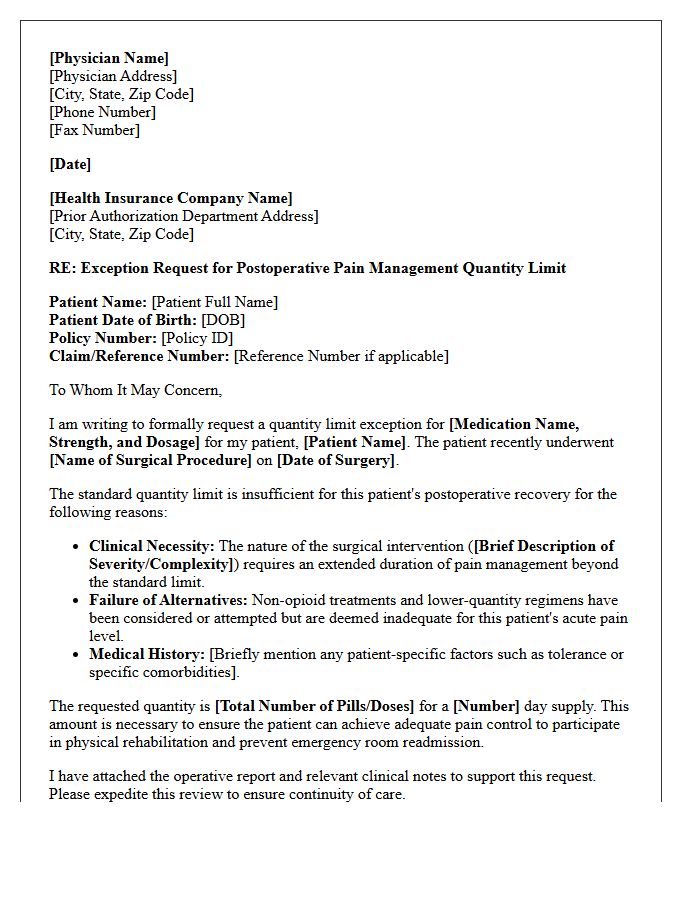 Postoperative Pain Management Quantity Limit Exception Authorization Letter