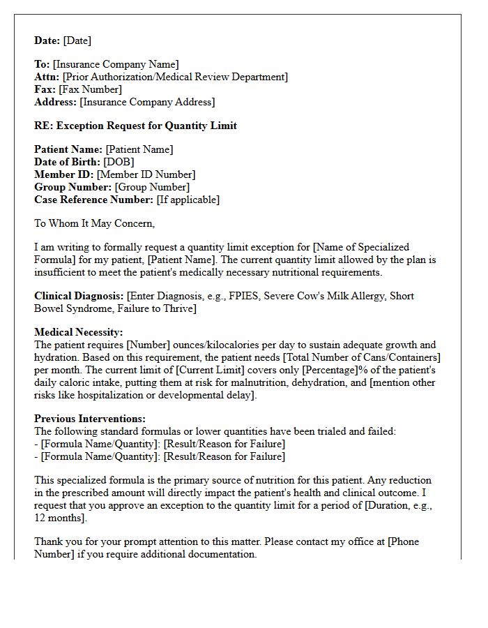 Specialized Formula Quantity Limit Exception Authorization Letter