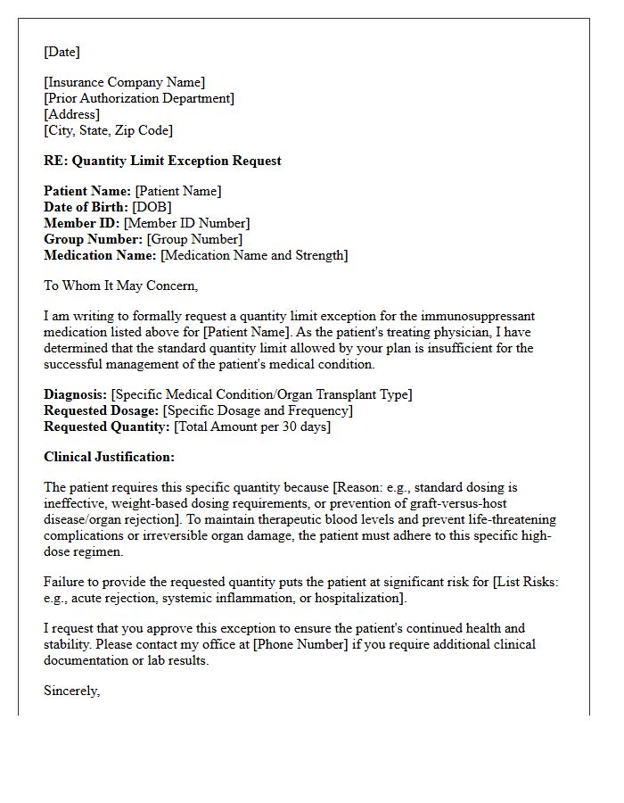 Immunosuppressant Medication Quantity Limit Exception Authorization Letter