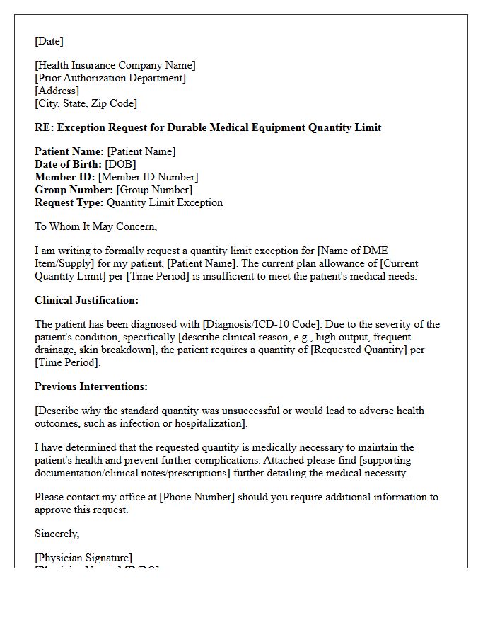 Durable Medical Equipment Quantity Limit Exception Authorization Letter