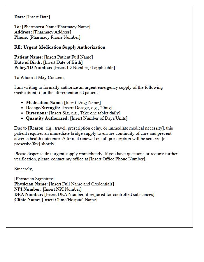 Physician Authorization Letter for Urgent Medication Supply