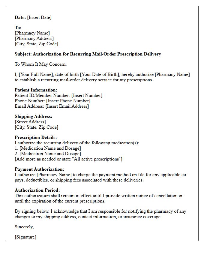 Recurring Mail-Order Pharmacy Prescription Delivery Authorization Letter