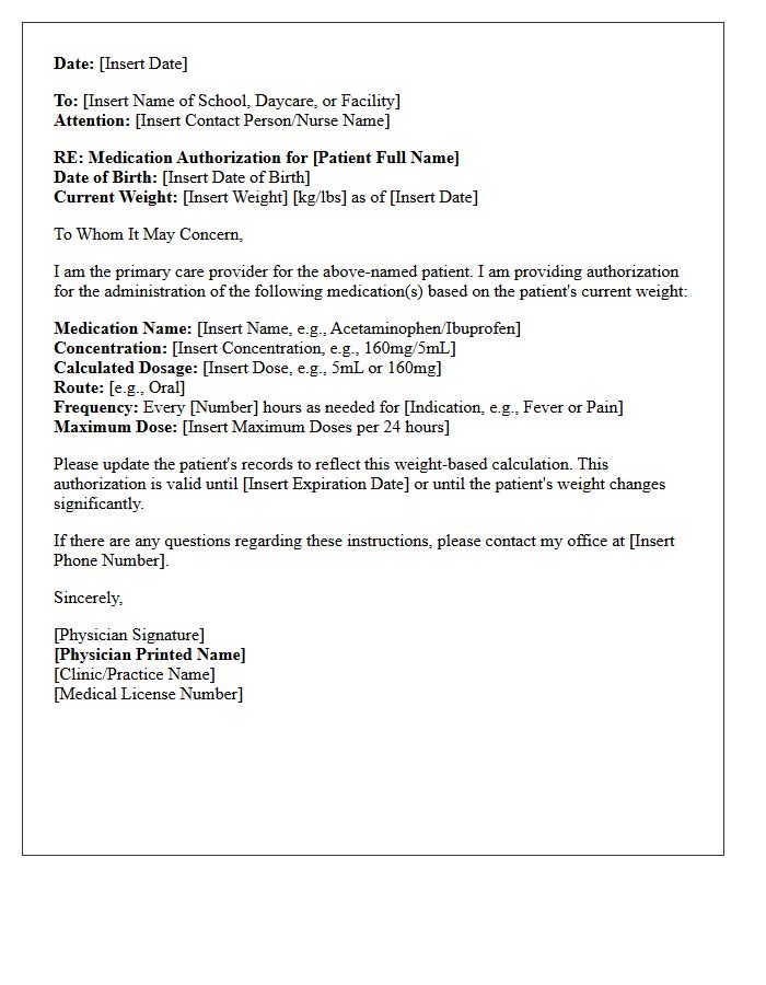 Standard Pediatric Weight-Based Dosage Authorization Letter