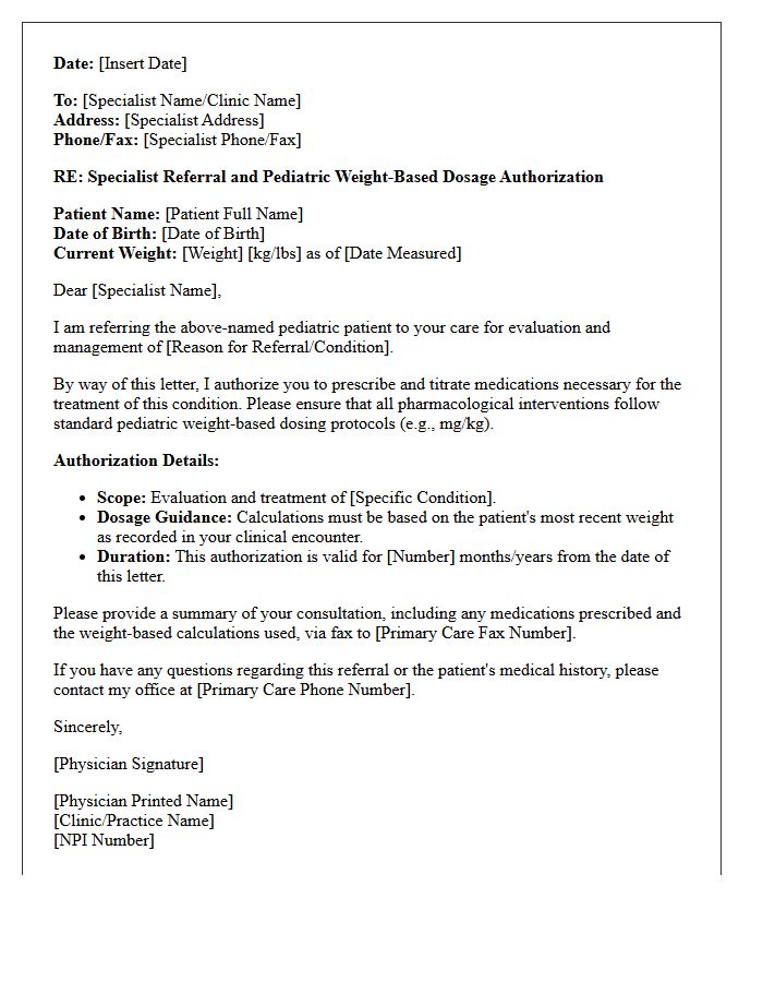 Specialist Referral Pediatric Weight-Based Dosage Authorization Letter