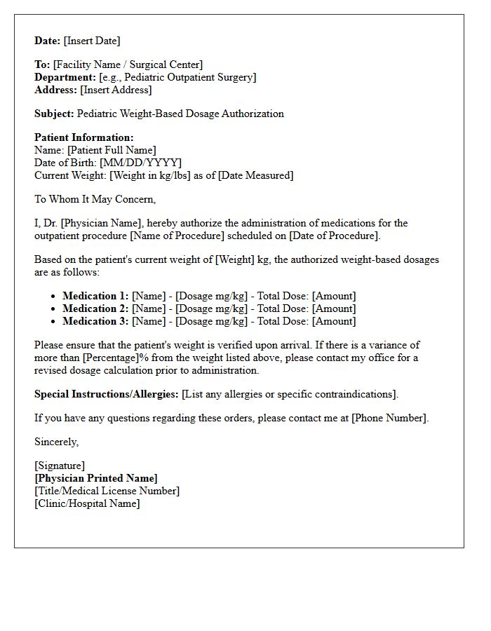 Outpatient Procedure Pediatric Weight-Based Dosage Authorization Letter