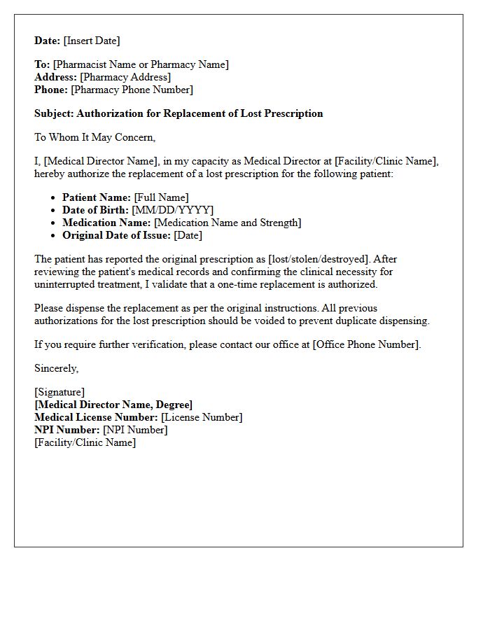 Medical Director Authorization Letter Validating Lost Prescription Replacement