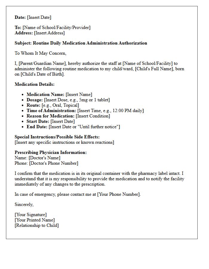 Routine Daily Medication Administration Authorization Letter