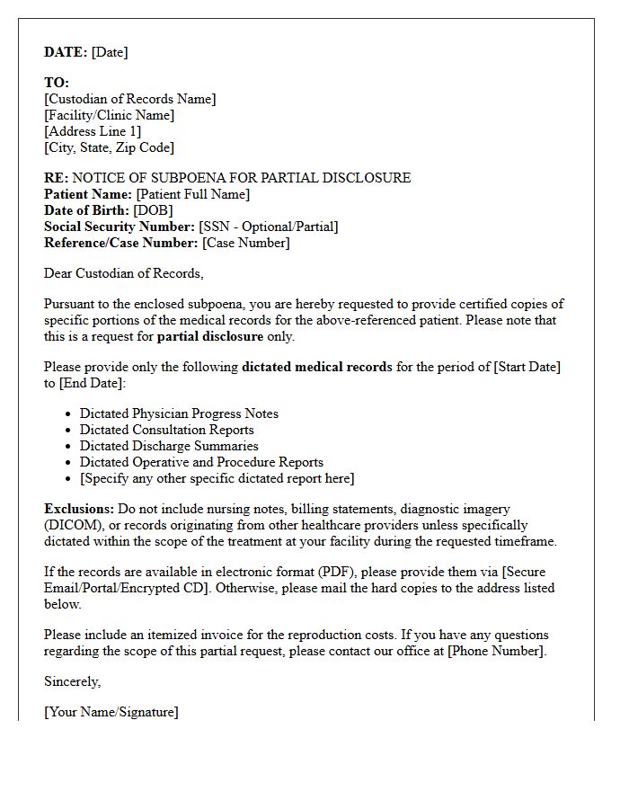 Partial Disclosure Subpoena Dictated Medical Record Request Letter