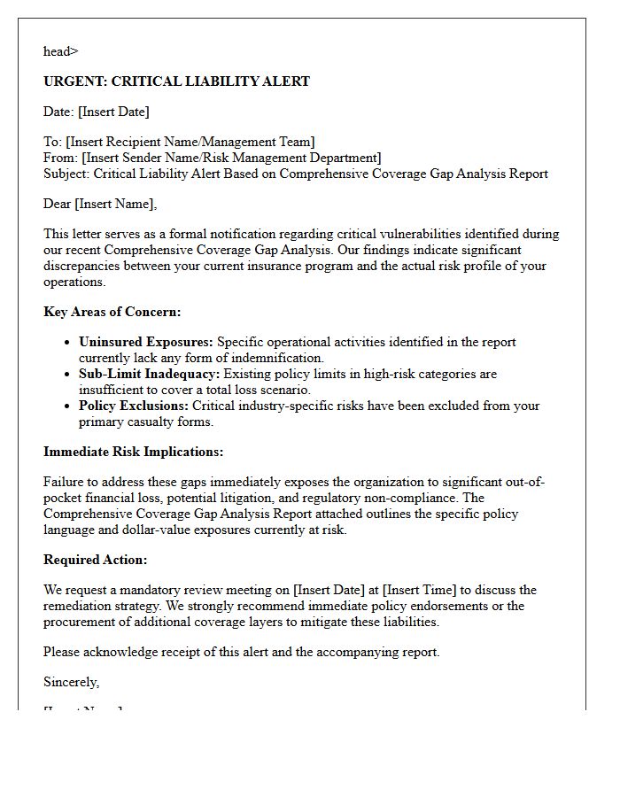 Critical Liability Alert Letter Based on the Comprehensive Coverage Gap Analysis Report