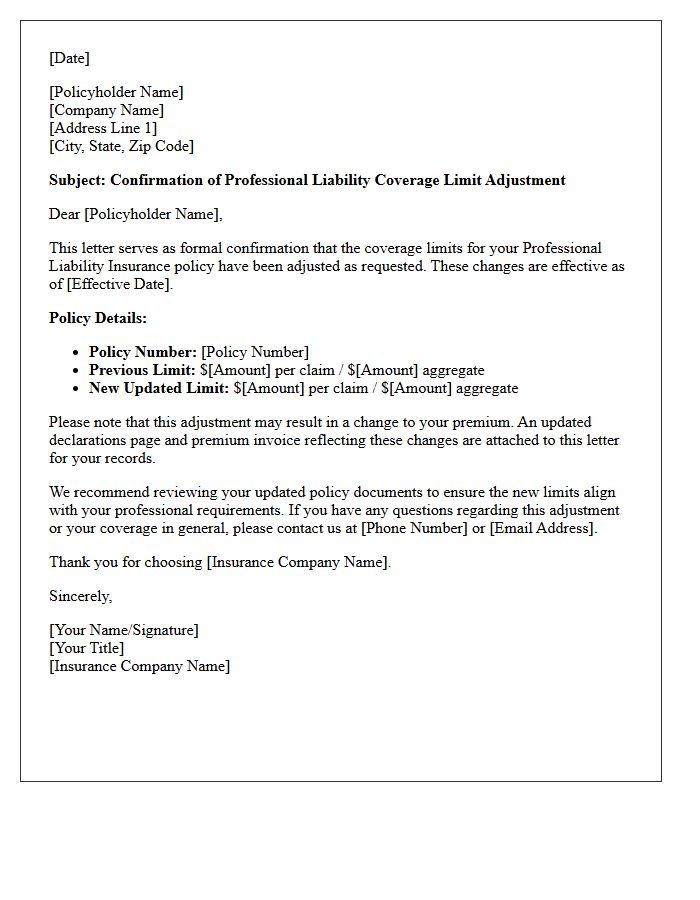 Professional Liability Coverage Limit Adjustment Confirmation Letter