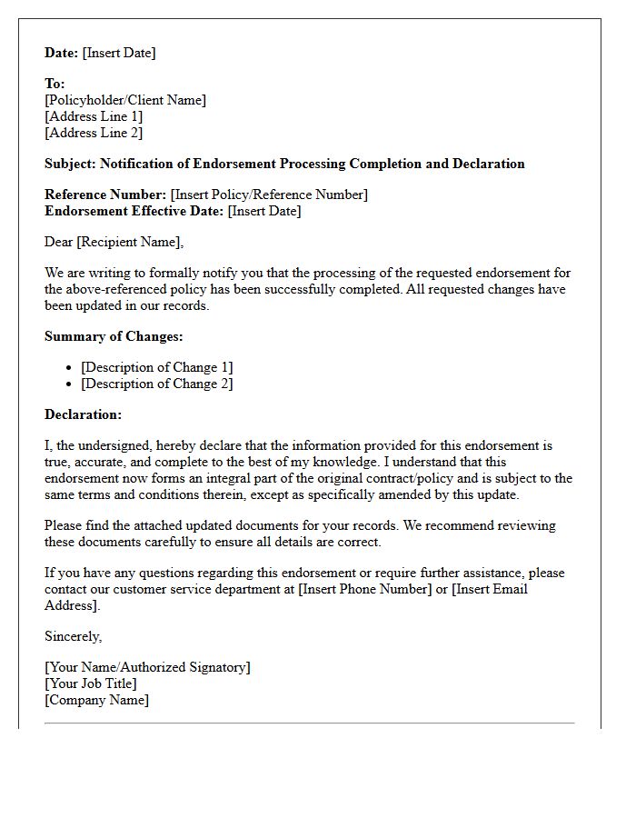 Endorsement Processing Completion And Declaration Letter