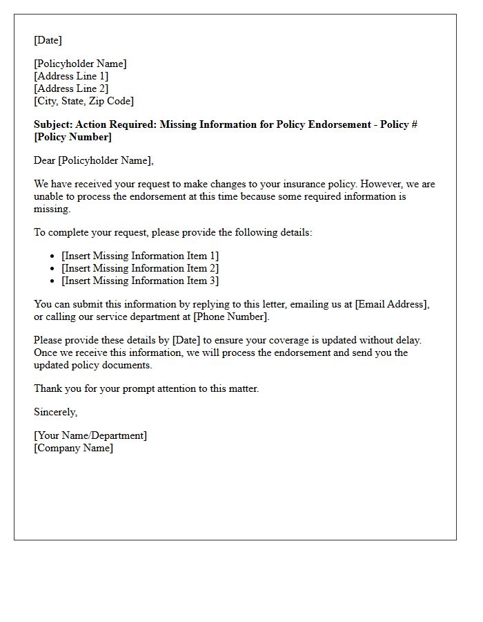 Missing Information For Policy Endorsement Letter