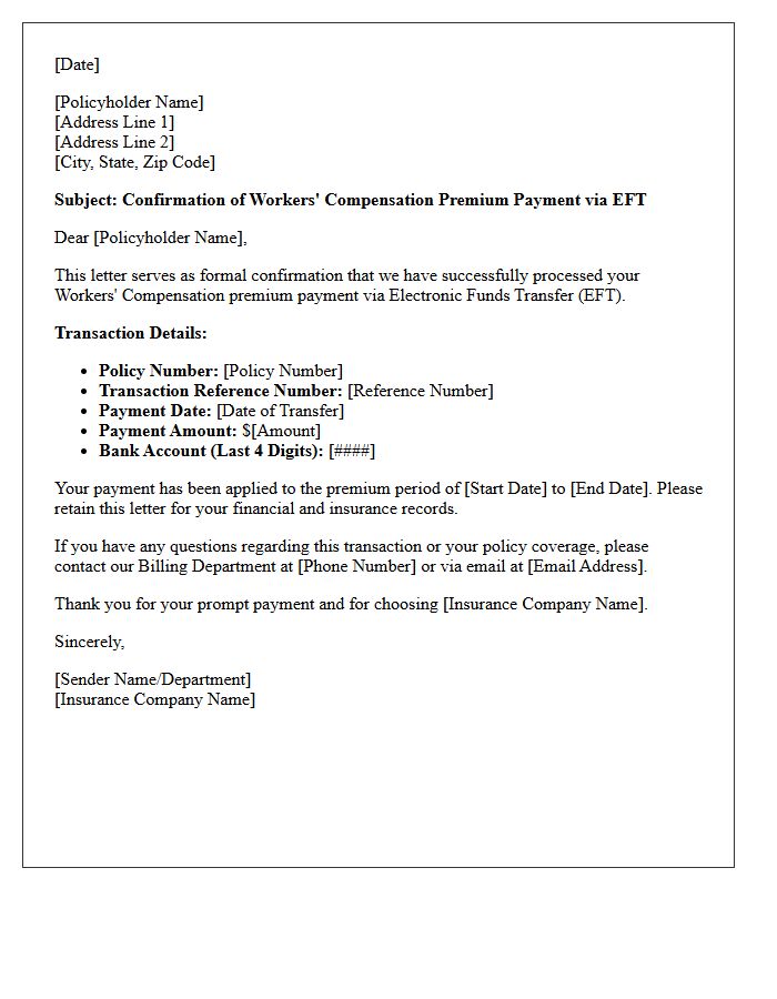 Workers Compensation Premium Electronic Funds Transfer Confirmation Letter