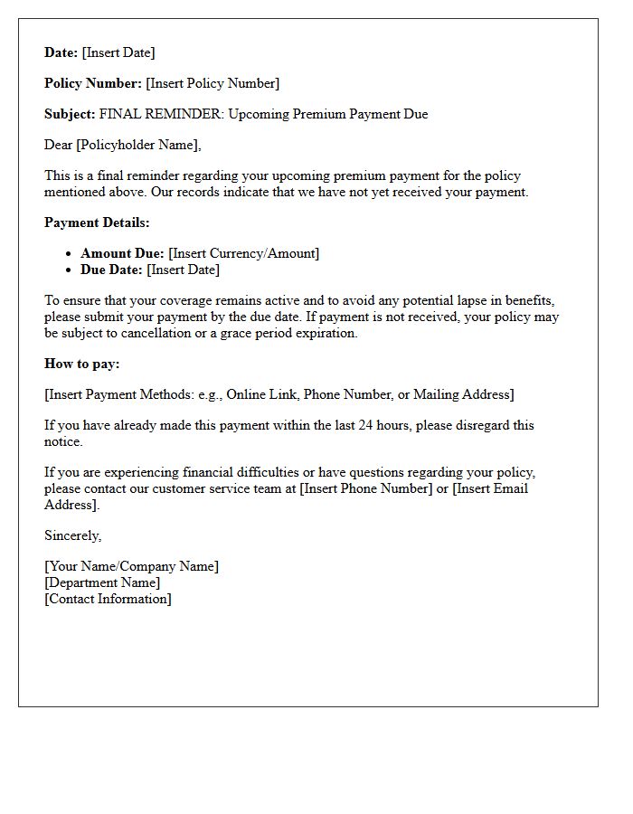 Final Upcoming Premium Payment Reminder Letter