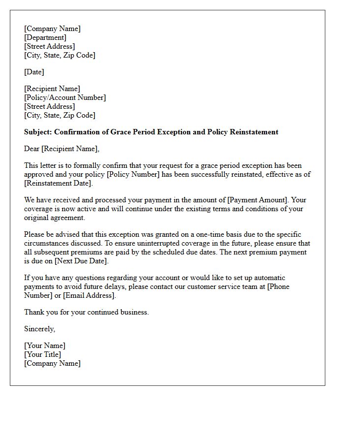 Grace Period Exception Policy Reinstatement Confirmation Letter