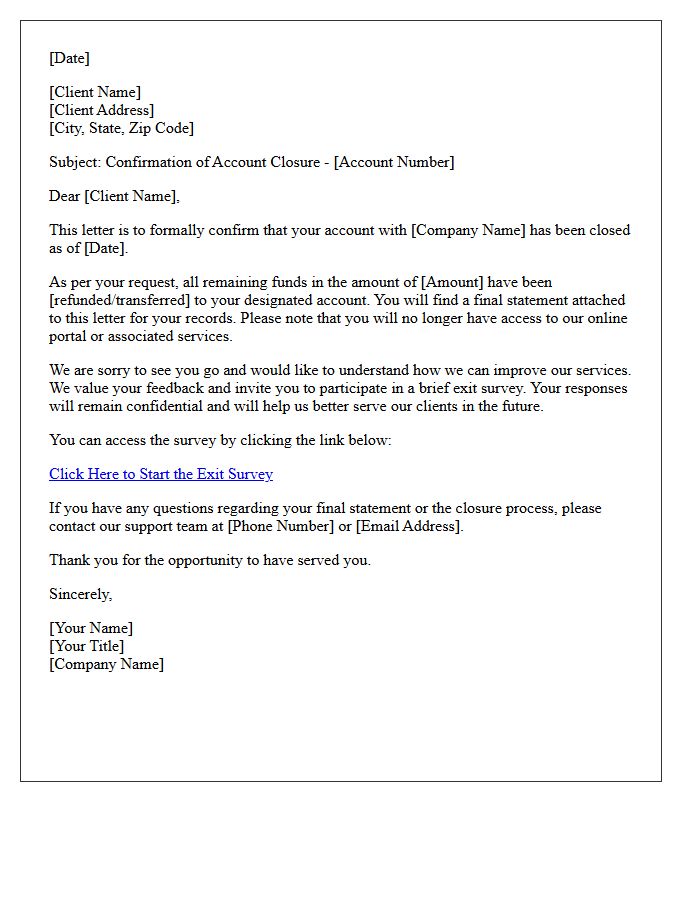 Client Account Closure Letter and Exit Survey Invitation