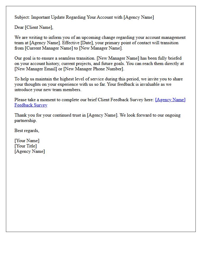 Agency Client Transition Letter and Feedback Survey Invitation