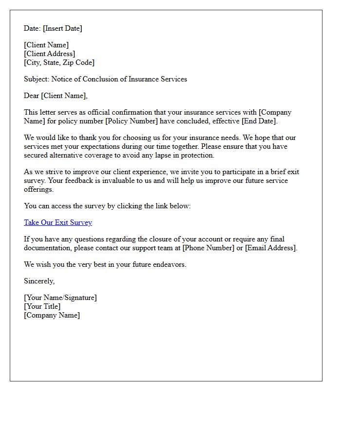 Insurance Services Conclusion Letter and Exit Survey Invitation