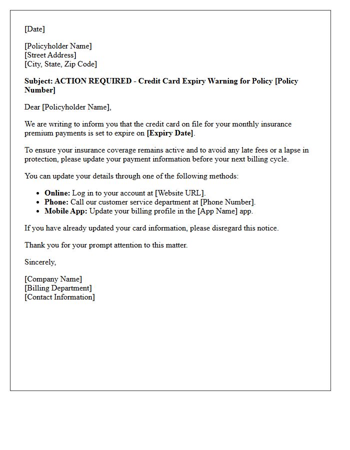 Monthly Insurance Premium Credit Card Expiration Warning Letter