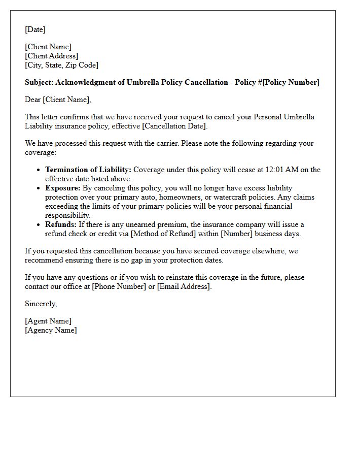 Letter Acknowledging Client-Requested Umbrella Policy Cancellation