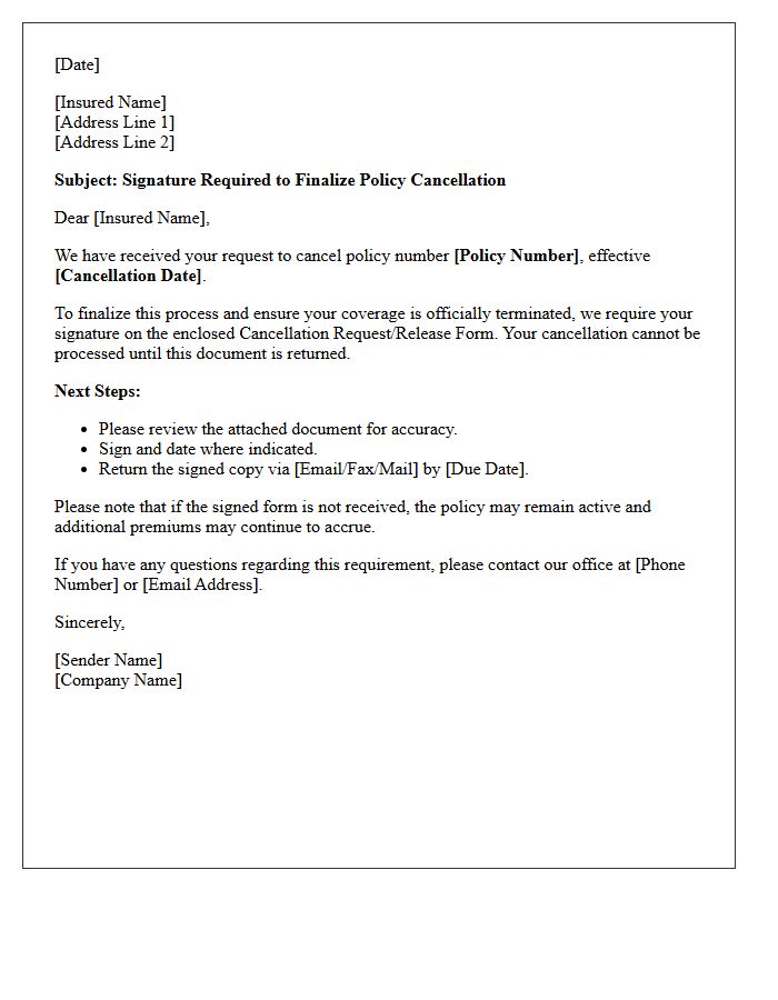Insured Signature Required For Finalizing Cancellation Letter
