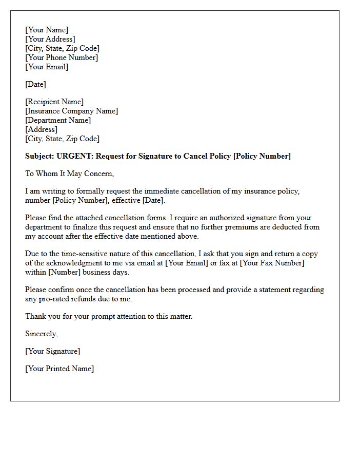 Urgent Request For Signature To Cancel Insurance Policy Letter