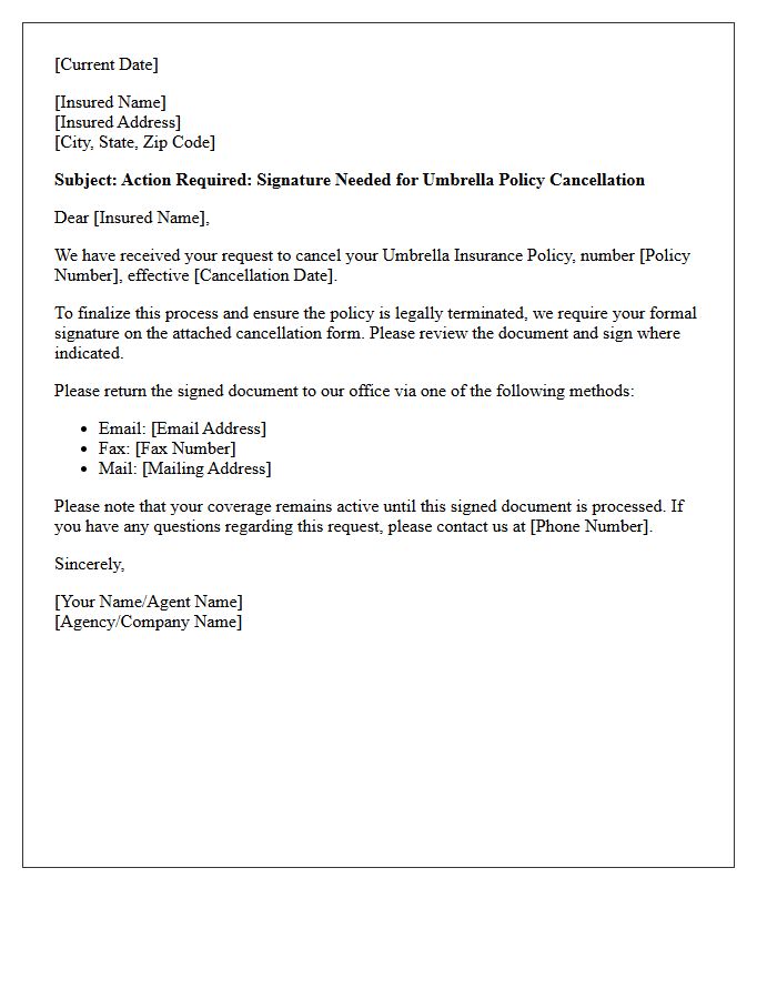 Request For Insured Signature To Finalize Umbrella Policy Cancellation Letter
