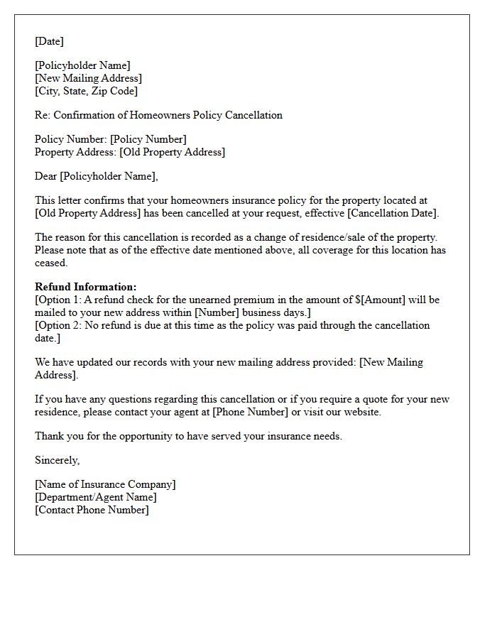 Change of Address Homeowners Policy Cancellation Confirmation Letter