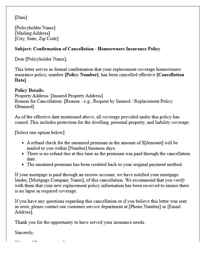 Replacement Coverage Homeowners Policy Cancellation Confirmation Letter