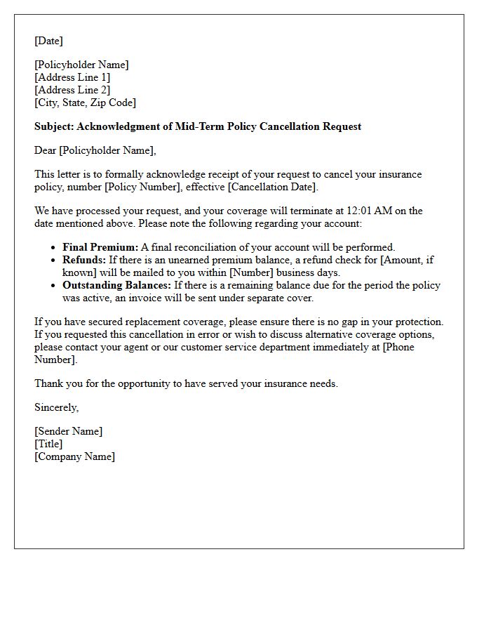 Standard Mid-Term Policy Cancellation Request Acknowledgment Letter