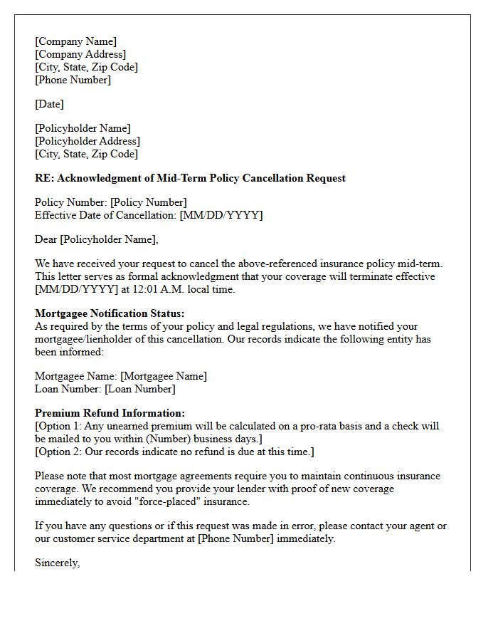 Mid-Term Policy Cancellation Request Acknowledgment Letter Including Mortgagee Notification Status