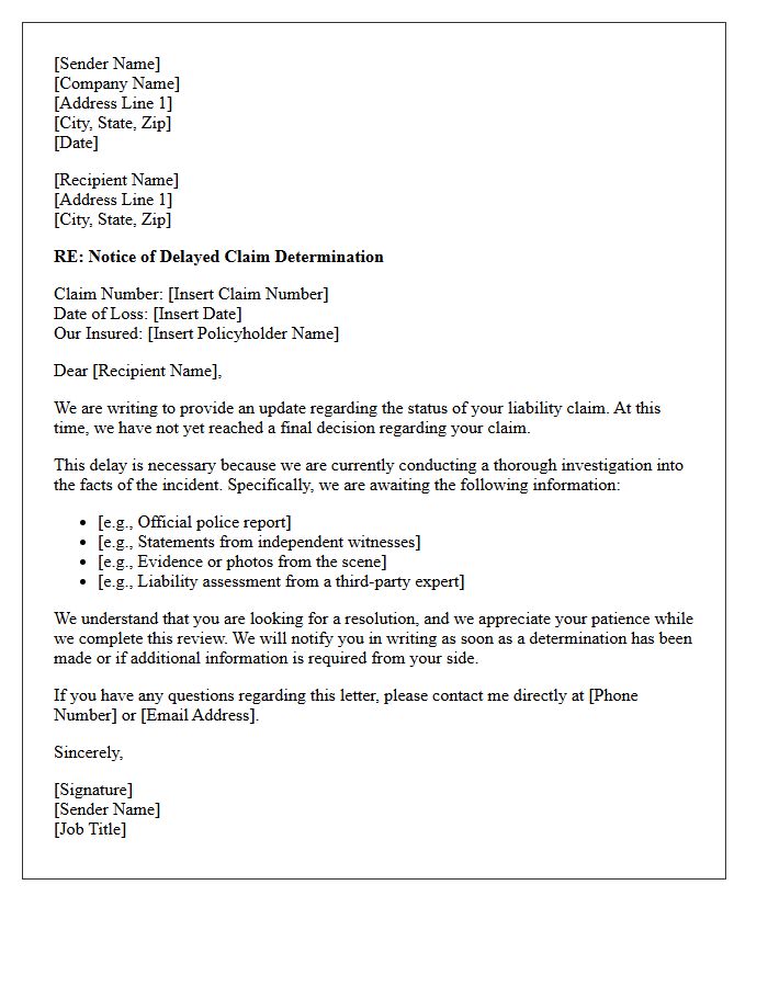 Third Party Liability Investigation Claim Delay Letter