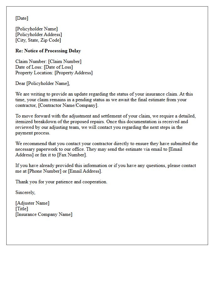 Pending Contractor Estimate Claim Processing Delay Letter