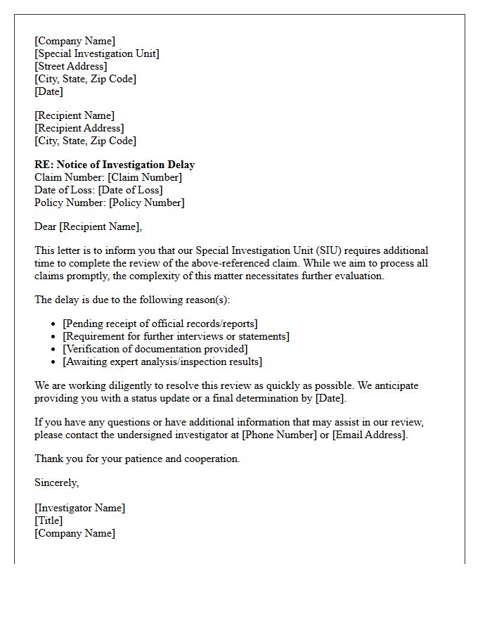 Special Investigation Unit Review Delay Notice Letter