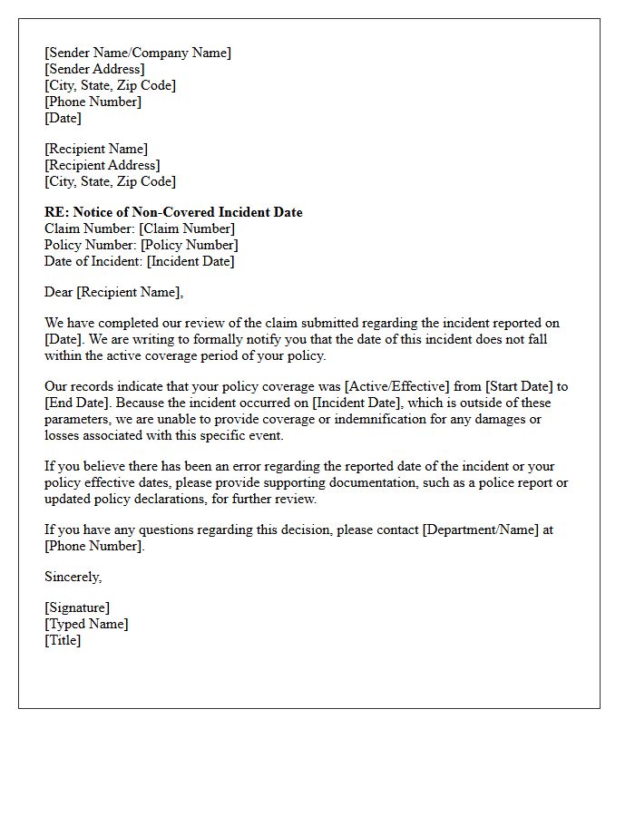 Non-Covered Incident Date Notification Letter