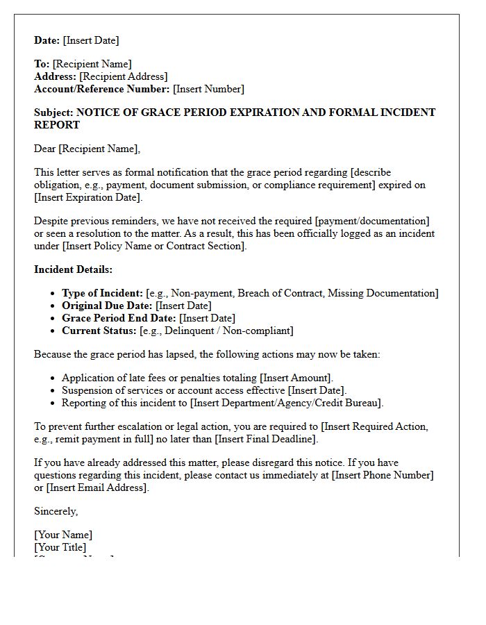 Grace Period Expiration and Incident Letter