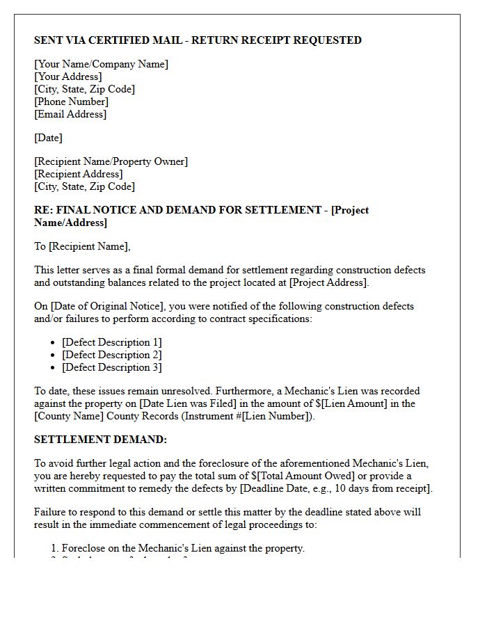 Final Notice Construction Defect Mechanic's Lien Settlement Demand Letter