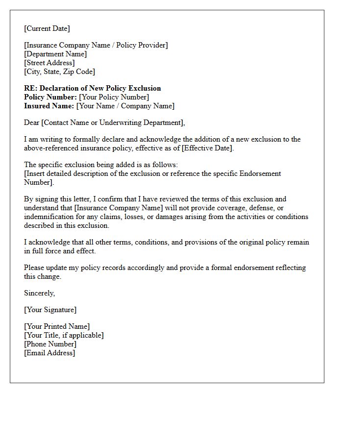 New Exclusion Addition Declaration Letter