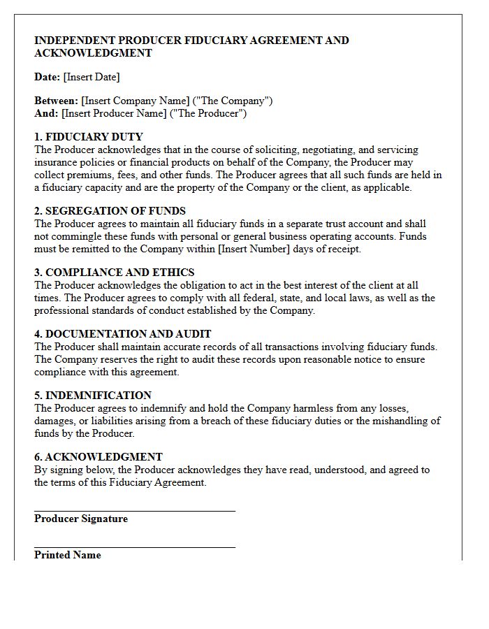 Independent Producer Fiduciary Agreement And Acknowledgment Letter