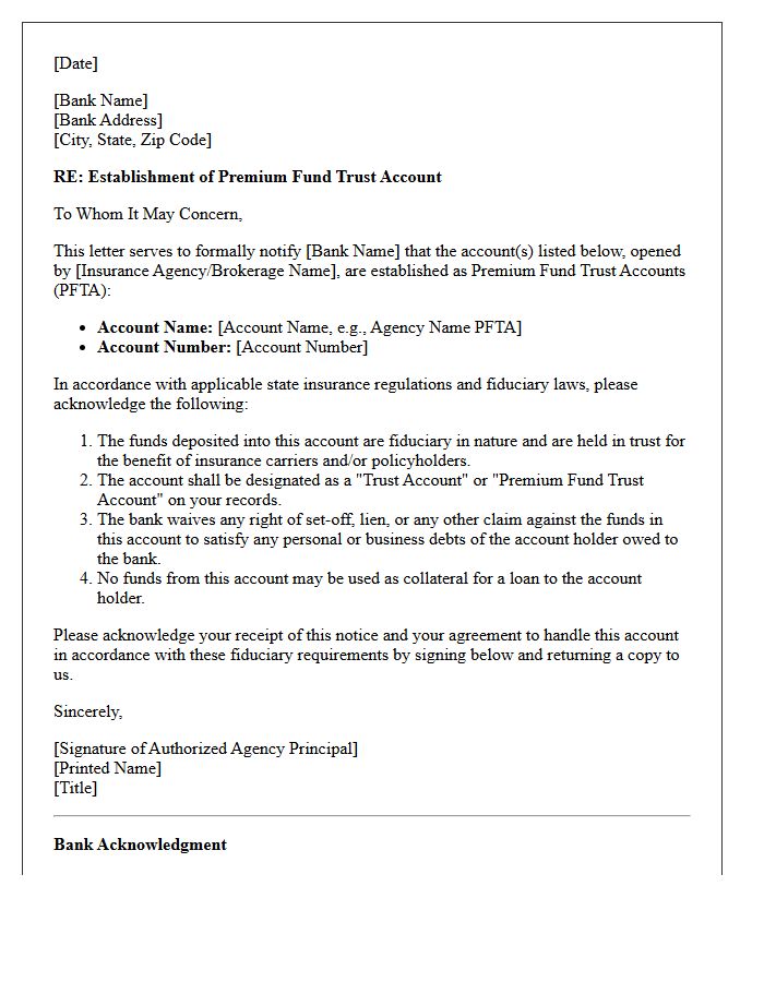 Premium Fund Trust Account Fiduciary Acknowledgment Letter