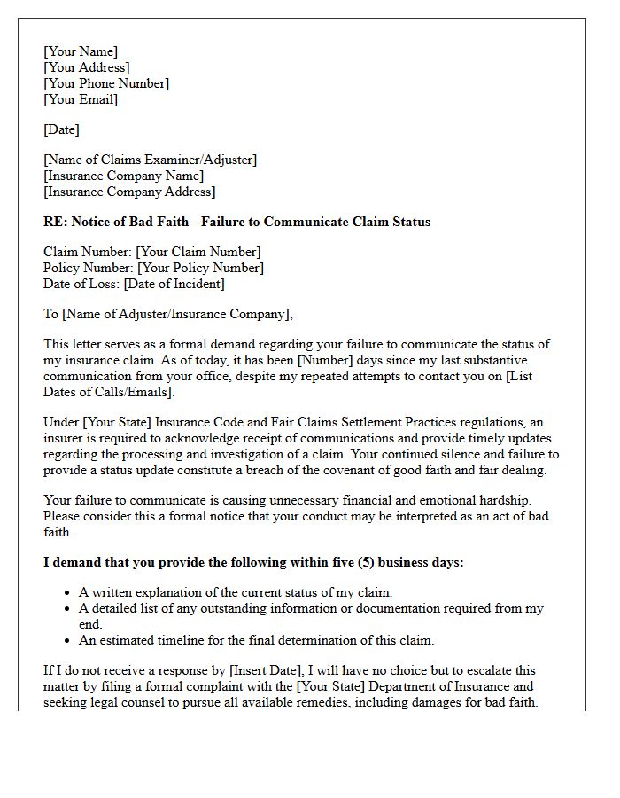 Failure To Communicate Claim Status Bad Faith Demand Letter