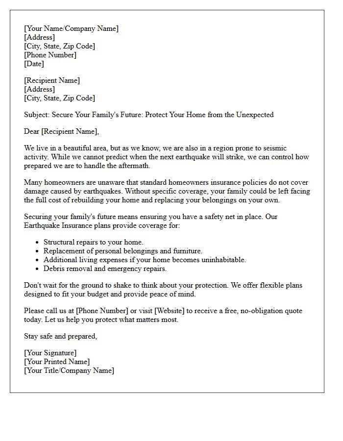 Secure Your Family Future Earthquake Insurance Letter