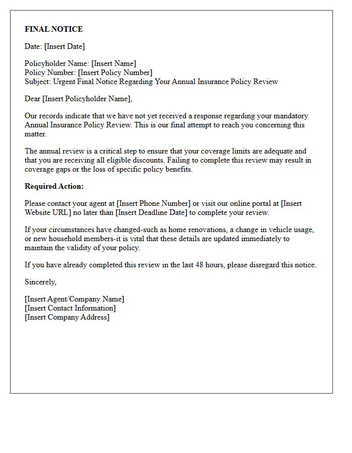 Final Notice Annual Insurance Policy Review Letter