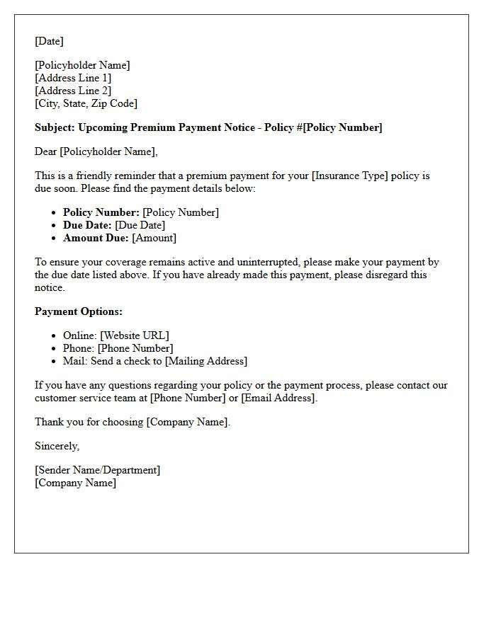 Standard Upcoming Premium Payment Notice Letter