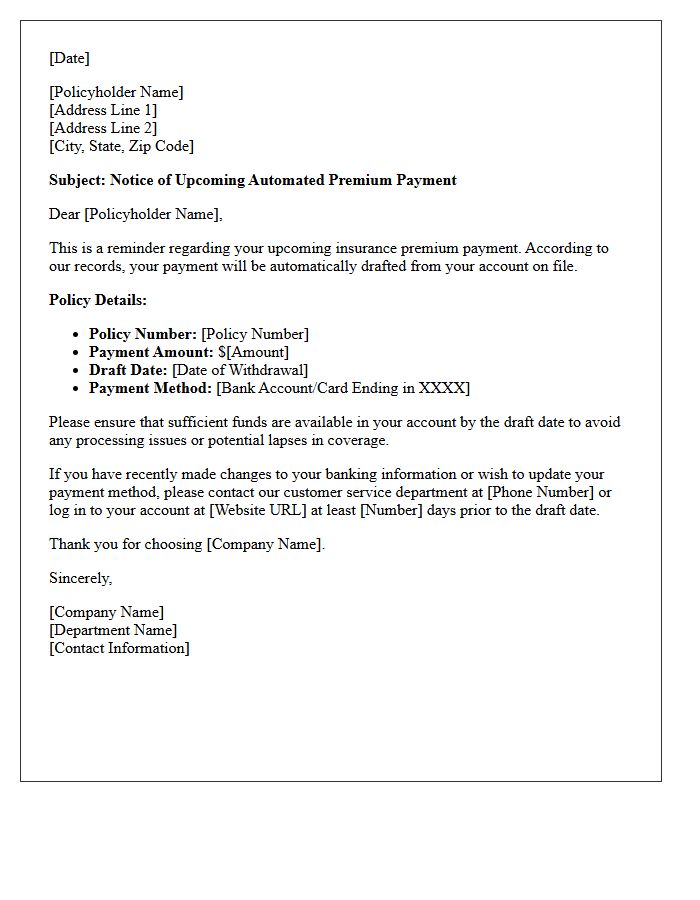 Automated Draft Upcoming Premium Payment Letter