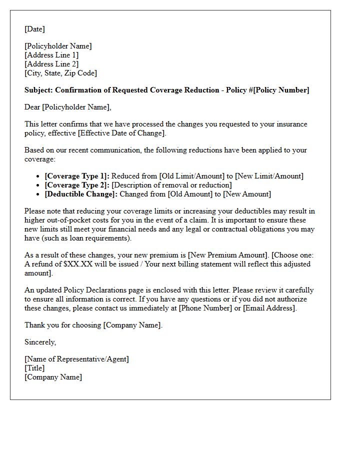 Policyholder Requested Coverage Reduction Confirmation Letter