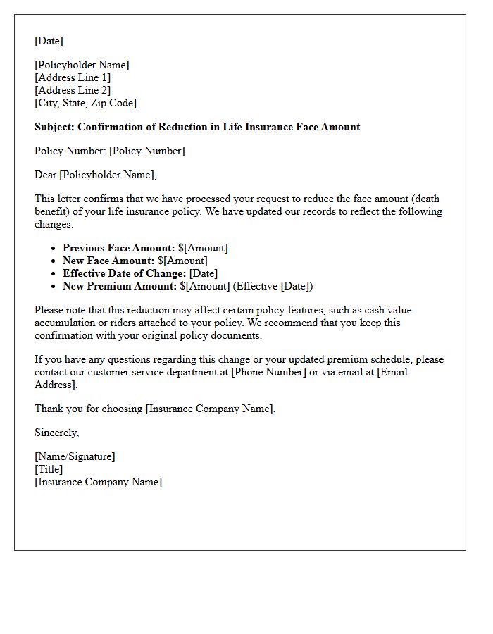 Life Insurance Face Amount Reduction Confirmation Letter