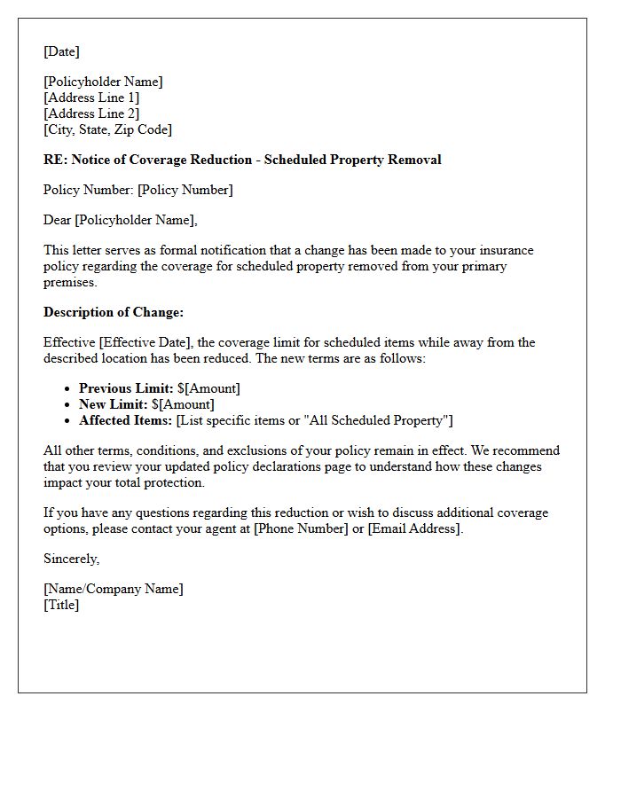 Scheduled Property Removal Coverage Reduction Letter