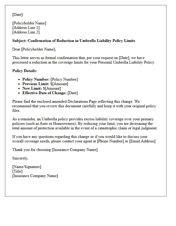 Umbrella Policy Limit Reduction Confirmation Letter