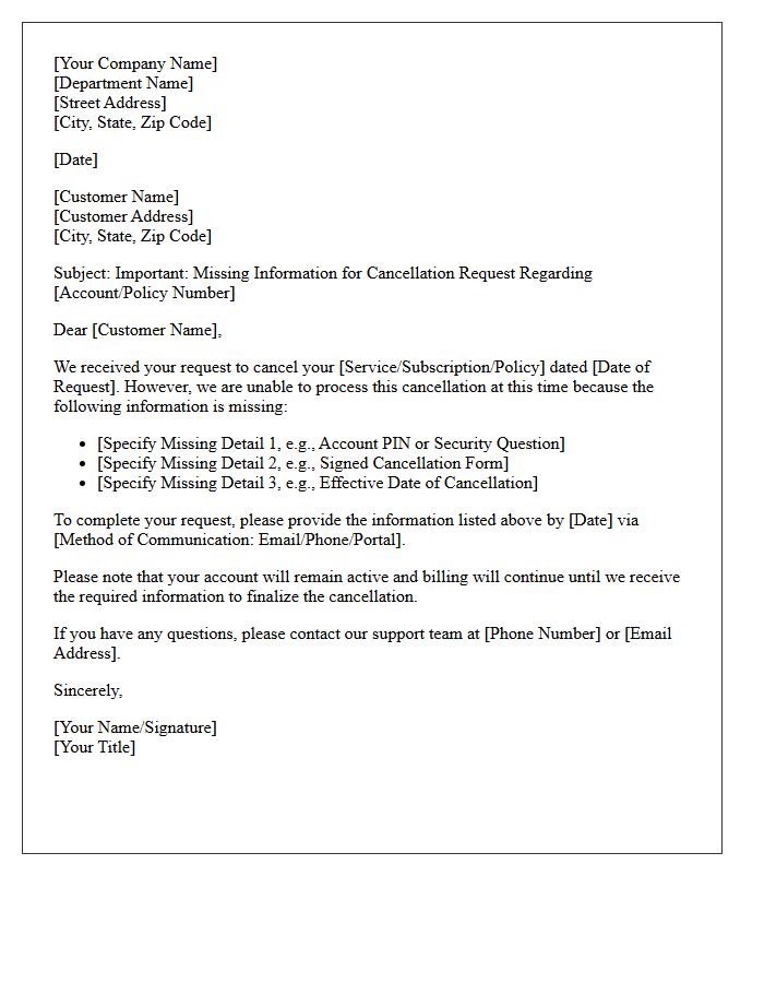 Missing Information for Cancellation Letter